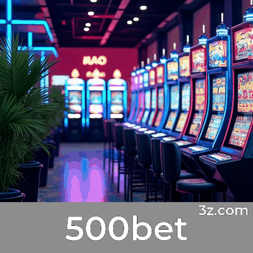 500bet: Estável, Seguro e Otimizado para o Brasil